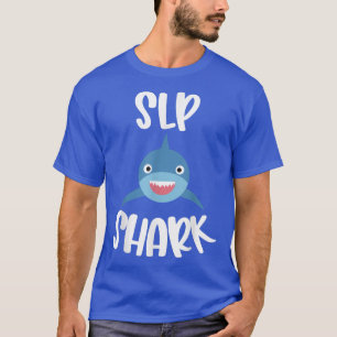 Pediatric Speech Therapy Cute SLP Shark Therapist T-Shirt