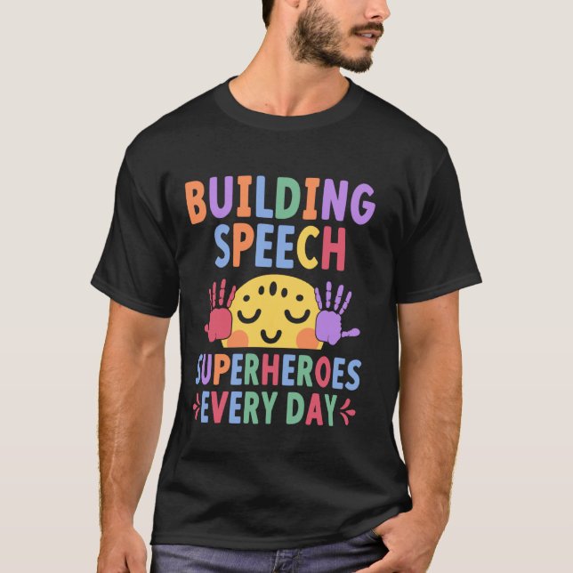 Pediatric Speech Therapy SLP Language Pathologist  T-Shirt (Front)