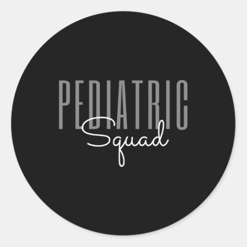 Pediatric Squad Pediatric Occupational Therapy Ped Classic Round Sticker