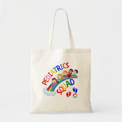 Pediatric Squad _ Pediatric Pediatrician Gifts Tote Bag