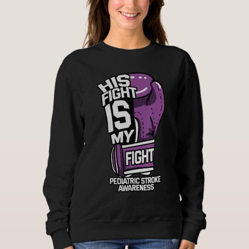 Pediatric Stroke Awareness Purple Hemorrhagic Isch Sweatshirt