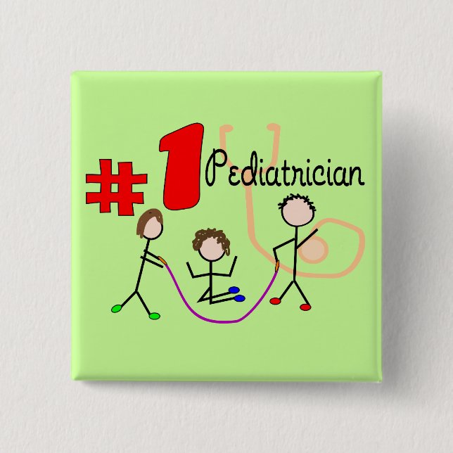 Pediatrician #1 Adorable Kids Design Gifts Pinback Button (Front)