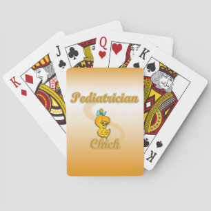 Pediatrician Chick Poker Cards
