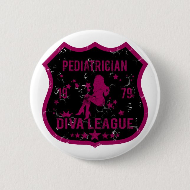 Pediatrician Diva League Button (Front)
