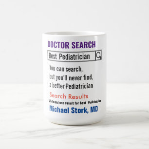 Pediatrician Funny Search Gift Mug