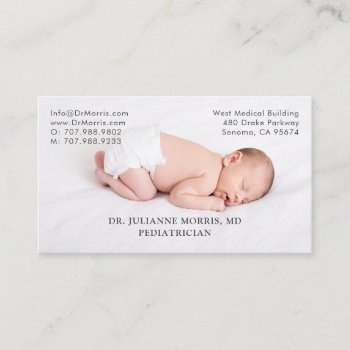 Pediatrician Newborn Baby Photo Business Card by PersonOfInterest at Zazzle