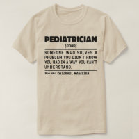Pediatrician Noun Funny Baby Doctor Cool Pediatric