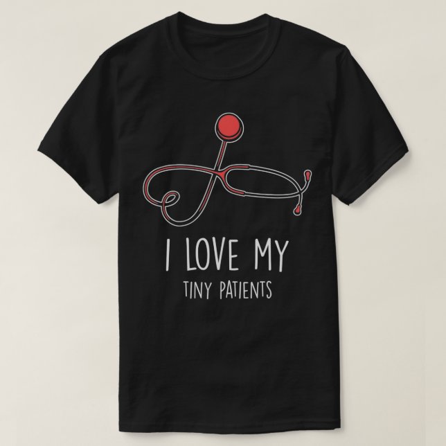 Pediatrician Pediatric Nurse Gift  Pediatric Nurse T-Shirt (Design Front)