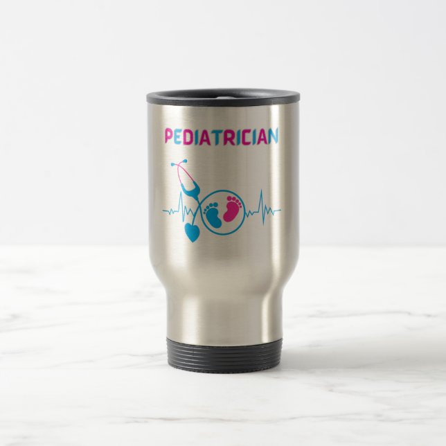 Pediatrician, pediatrician doctor, child doctor,  travel mug (Center)