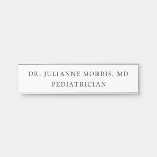Pediatrician Physician  Door Sign