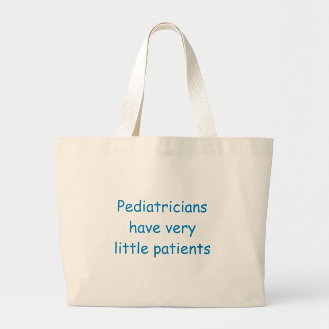 Pediatrician Tote Bag (Front)