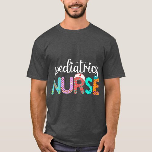 Pediatrics Nurse _ Fun Nurse Life Nurse_s Day Wee T_Shirt