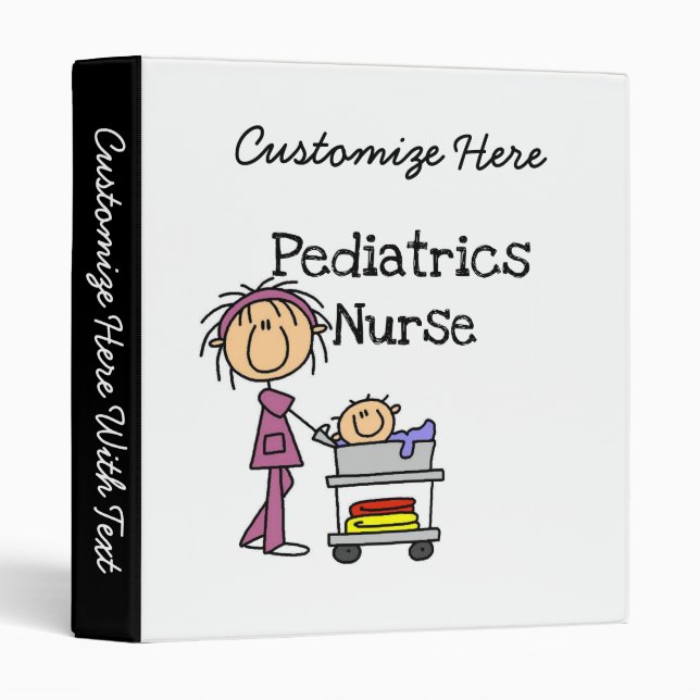 Pediatrics Nurse Tshirts and Gifts 3 Ring Binder (Front/Spine)