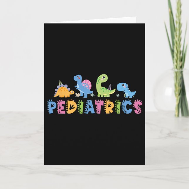 Pediatrics Pediatric Squad Nurse Dinosaur Cute Ped Card (Front)
