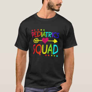Pediatrics Squad Peds Registered Nurse School Picu T-Shirt