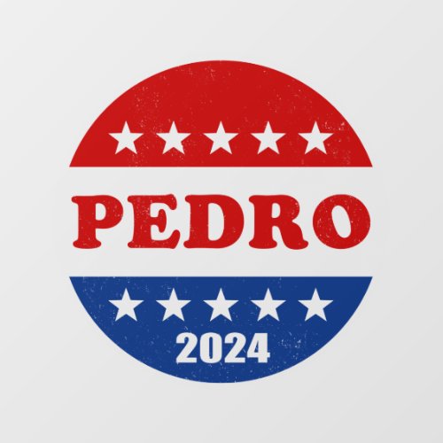 Pedro 2024 Best Presidential Candidate Window Cling