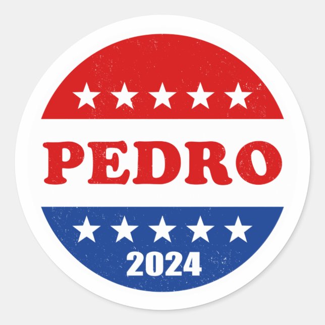 Pedro Voter Button 2024 Elections Classic Round Sticker (Front)