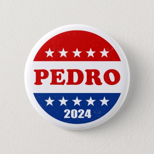 Pedro Voter Button 2024 Elections USA