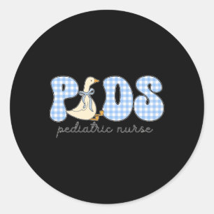 Peds Goose Pediatric Nurse Blue Gingham Work Peds Classic Round Sticker