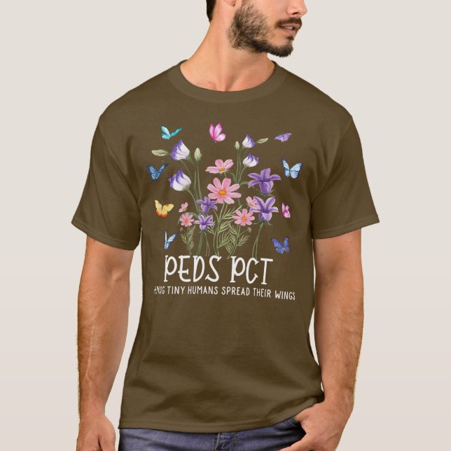 Peds Pct Butterflies Pediatric Cna Gift For Men T-Shirt (Front)