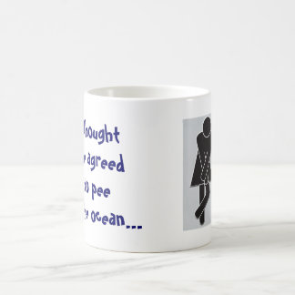 Pee in the ocean Mug