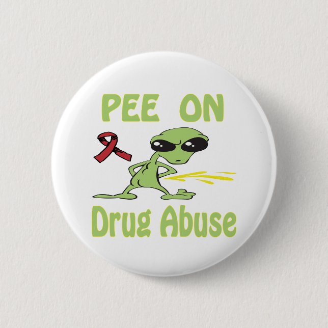 Pee On Drug Abuse Button (Front)