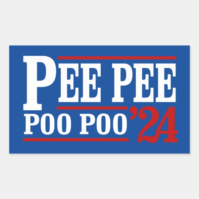 Pee Pee Poo Poo 2024 Rectangular Sticker (Front)
