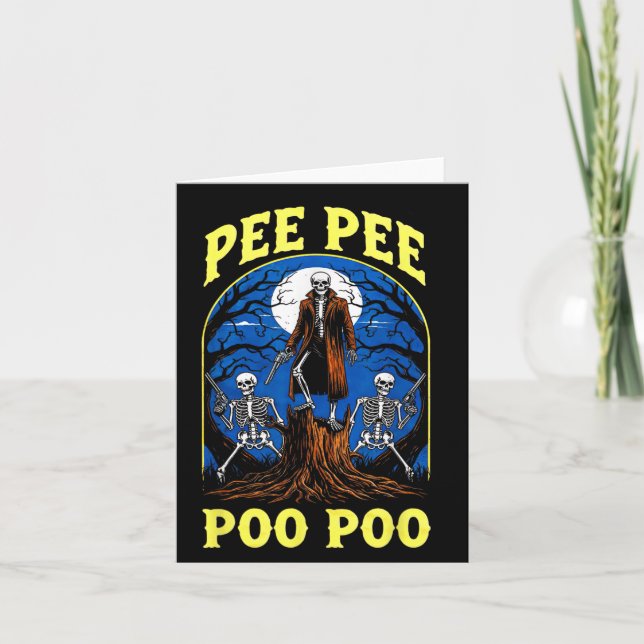 Pee Pee Poo Poo Funny Skeleton Halloween  Card (Front)