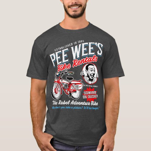Pee Wee Herman Bike Rentals T_Shirt