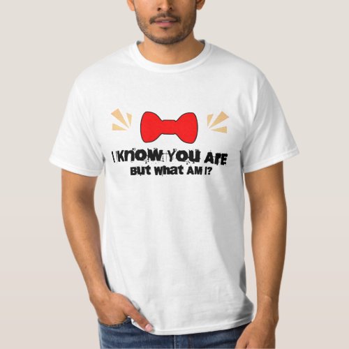Pee Wee Herman I Know You Are But What Am I T_Shirt