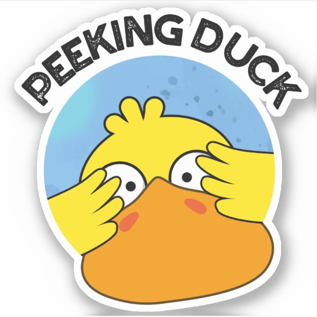 Peeking Duck Funny Animal Chinese Dish Pun  Sticker (Front)