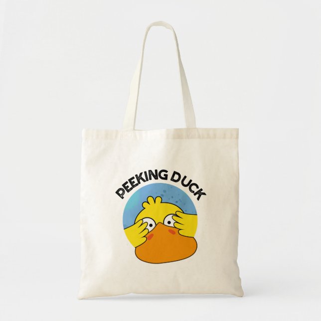 Peeking Duck Funny Animal Chinese Dish Pun  Tote Bag (Front)