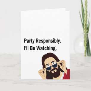 Peeking Jesus Party Responsibly I'll Be Wat Card