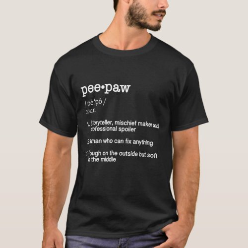 PeePaw Definition _ Funny Fathers Day Gift T_Shirt