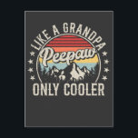 Peepaw Like a Grandpa Only Cooler Retro Postcard<br><div class="desc">Peepaw Like a Grandpa Only Cooler fatherhood Retro Vintage Funny Crew Graphic design Gift Standard Postcard Classic Collection.</div>