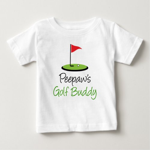 Peepaws Golf Buddy Baby T_Shirt