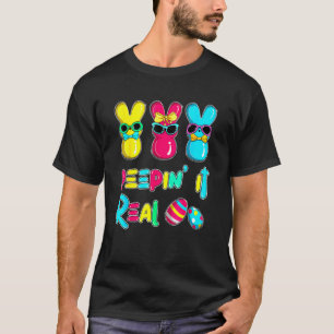 Peepin' It Real Easter Bunnies Happy Easter Egg Hu T-Shirt
