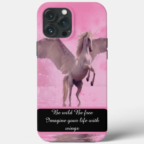 Pegasus Be wild Be free  iPhone 13 Pro Max Case