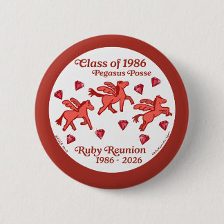 Pegasus Posse Ruby Reunion Button