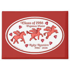 Pegasus Posse Ruby Reunion Magnet