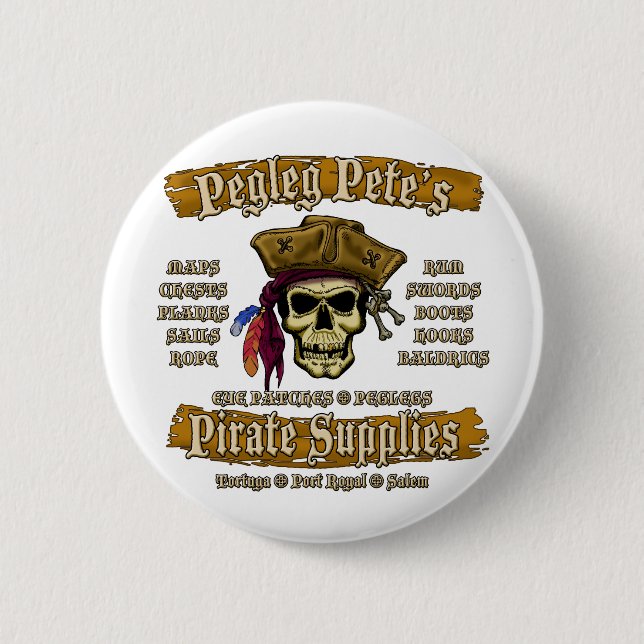 Pegleg Pete's Pirate Supplies Pinback Button (Front)