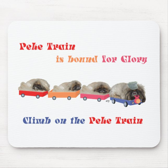 Peke Train - Bound for Glory Mouse Pad (Front)