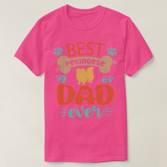 Pekingese Dog Dad T-Shirt (Design Front)