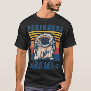 Pekingese Mama Mother Retro Gifts Dog Mom T-Shirt