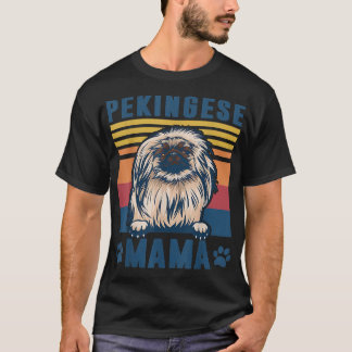 Pekingese Mama Mother Retro Gifts Dog Mom  T-Shirt