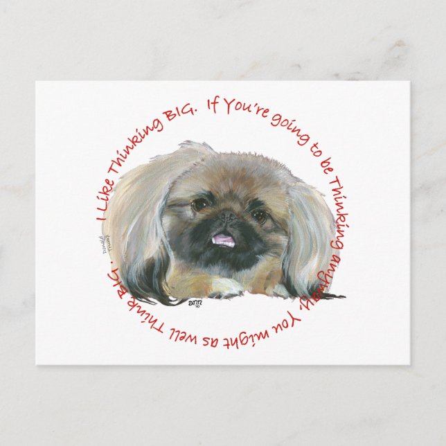 Pekingese Wisdom - Thinking BIG Postcard (Front)