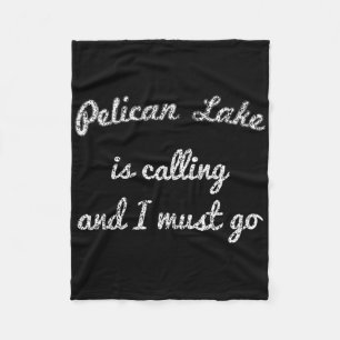 Pelican Lake Minnesota Funny Fishing Camping Summe Fleece Blanket
