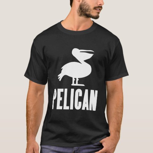 Pelican Lover Gift T_Shirt