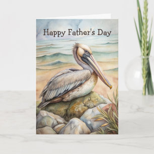 Pelican on the Beach Father's Day Card