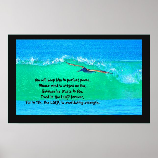 Pelican Surfing Isaiah 26:3-4 Poster (Front)
